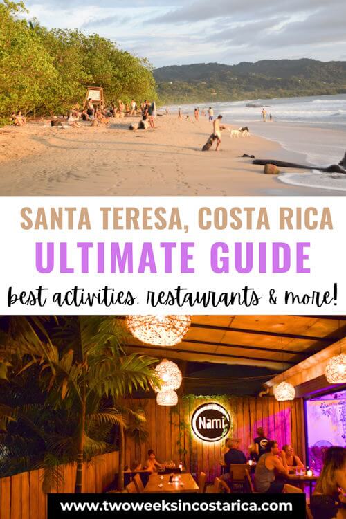 dimly lit restaurant and beach at sunset with text overlay that reads santa teresa ultimate guide