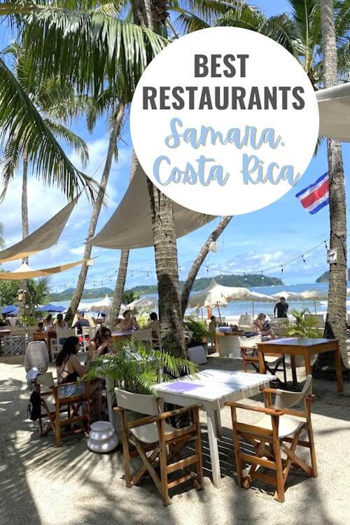 Best Restaurants Samara - Two Weeks in Costa Rica